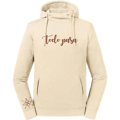 Sudadera UNISEX con capucha y cuello "Todo pasa"