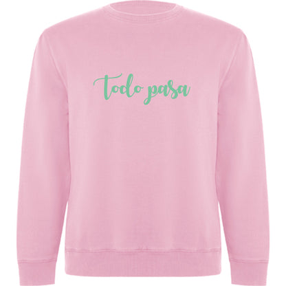 SUDADERA UNISEX "TODO PASA" (Varios colores)